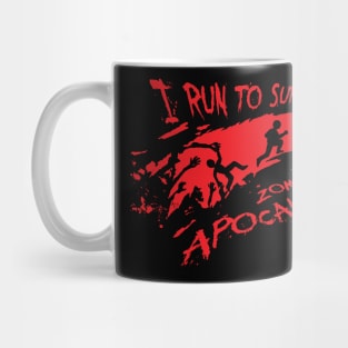 I Run to Survive Mug